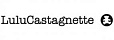 LULU CASTAGNETTE