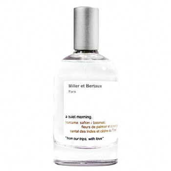 MILLER ET BERTAUX A QUIET MORNING парфюмерная вода (унисекс) 100ml Tester