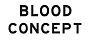 BLOOD CONCEPT