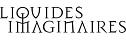 LES LIQUIDES IMAGINAIRES