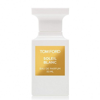 TOM FORD SOLEIL BLANC парфюмерная вода (унисекс) 50ml Tester